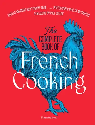 Das komplette Buch der französischen Küche - The Complete Book of French Cooking