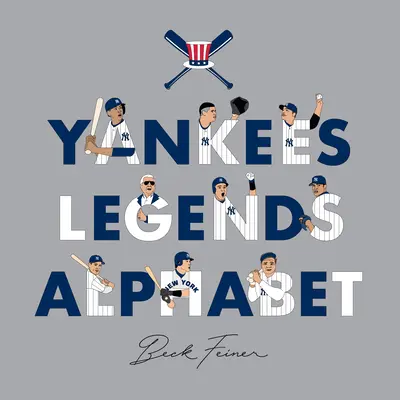 Yankees Legenden Alphabet - Yankees Legends Alphabet