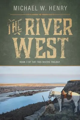 Der Fluss West - The River West