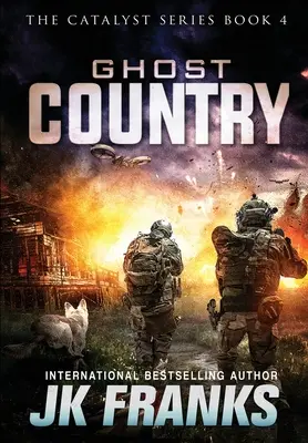 Geisterland: Katalysator Buch 4 - Ghost Country: Catalyst Book 4