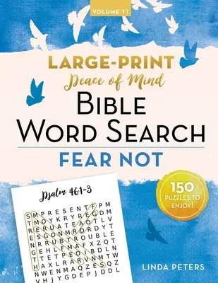 Peace of Mind Bibel Wortsuche: Fürchte dich nicht - Peace of Mind Bible Word Search: Fear Not