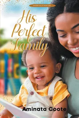Seine perfekte Familie - His Perfect Family