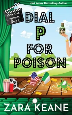 Dial P For Poison (Movie Club Krimis, Buch 1) - Dial P For Poison (Movie Club Mysteries, Book 1)