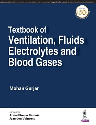 Lehrbuch der Beatmung, Flüssigkeiten, Elektrolyte und Blutgase - Textbook of Ventilation, Fluids, Electrolytes and Blood Gases