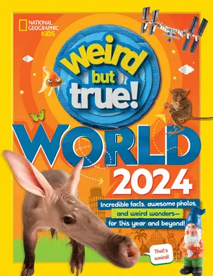 Die verrückte, aber wahre Welt 2024 - Weird But True World 2024