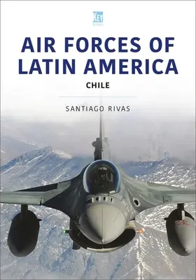 Luftstreitkräfte Lateinamerikas: Chile - Air Forces of Latin America: Chile