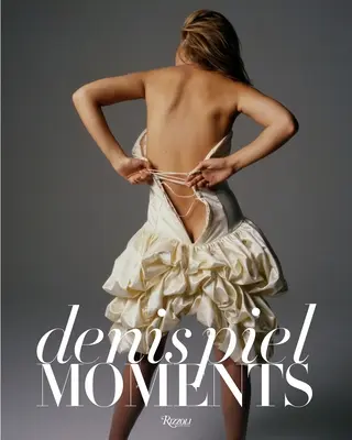 Denis Piel: Augenblicke - Denis Piel: Moments