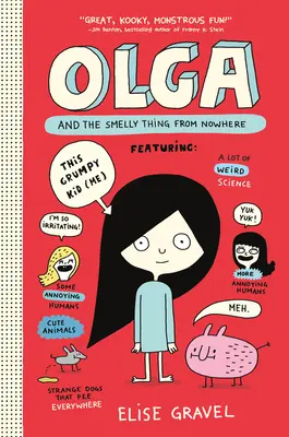 Olga und das stinkende Ding aus dem Nirgendwo - Olga and the Smelly Thing from Nowhere