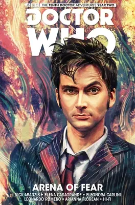 Doctor Who: Der Zehnte Doktor Band 5: Arena der Angst - Doctor Who: The Tenth Doctor Vol. 5: Arena of Fear