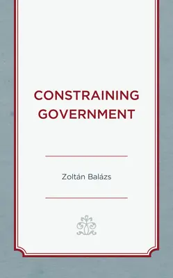 Regierung einschränken - Constraining Government