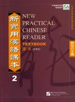 New Practical Chinese Reader vol.2 - Lehrbuch (Traditionelle Schriftzeichen) - New Practical Chinese Reader vol.2 - Textbook (Traditional  characters)