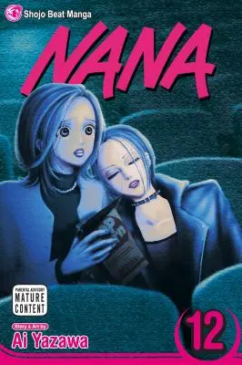 Nana, Bd. 12 - Nana, Vol. 12