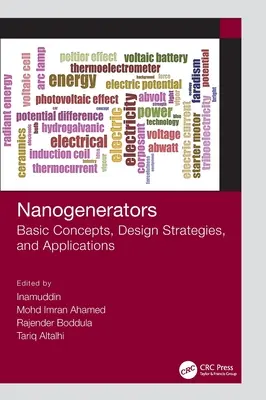 Nanogeneratoren: Grundlegende Konzepte, Design-Strategien und Anwendungen - Nanogenerators: Basic Concepts, Design Strategies, and Applications