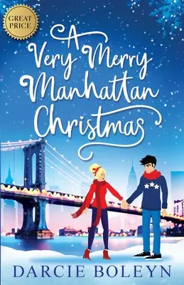 Fröhliche Weihnachten in Manhattan - A Very Merry Manhattan Christmas