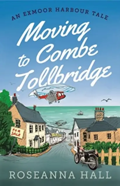 Umzug nach Combe Tollbridge - Moving to Combe Tollbridge