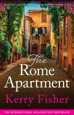 Die Wohnung in Rom: Ein absolut fesselnder und emotionaler Pageturner voller Familiengeheimnisse - The Rome Apartment: An utterly gripping and emotional page-turner filled with family secrets