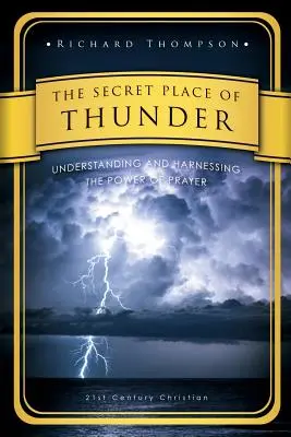 Der geheime Ort des Donners - The Secret Place of Thunder