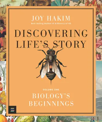 Die Geschichte des Lebens entdecken: Die Anfänge der Biologie - Discovering Life's Story: Biology's Beginnings