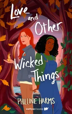 Liebe und andere böse Dinge - Love and Other Wicked Things