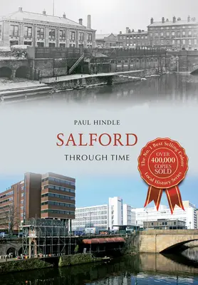 Salford im Wandel der Zeit - Salford Through Time