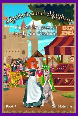 Minnesänger und Chaos: Eine Geschichte von Molly und Grainne (Buch 7) - Minstrels and Mayhem: A Molly and Grainne Story (Book 7)