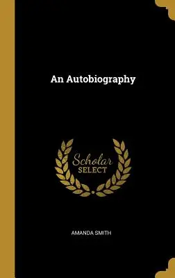 Eine Autobiographie - An Autobiography