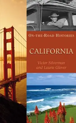 Kalifornien (Unterwegs-Geschichten): On the Road Histories (Unterwegs-Geschichten) - California (on the Road Histories): On the Road Histories