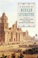 Eine Geschichte der mexikanischen Literatur - A History of Mexican Literature