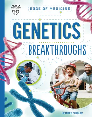 Genetische Durchbrüche - Genetics Breakthroughs