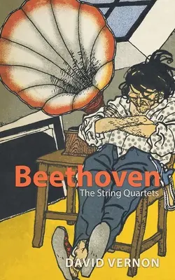 Beethoven: Die Streichquartette - Beethoven: The String Quartets