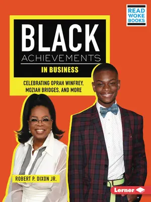 Schwarze Errungenschaften in der Wirtschaft: Oprah Winfrey, Moziah Bridges und andere feiern - Black Achievements in Business: Celebrating Oprah Winfrey, Moziah Bridges, and More