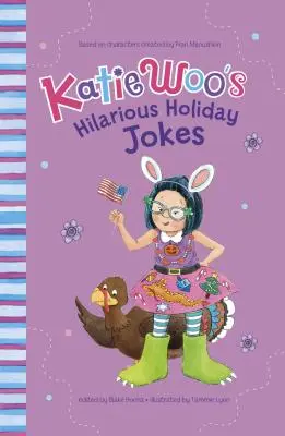 Katie Woo's urkomische Ferienwitze - Katie Woo's Hilarious Holiday Jokes
