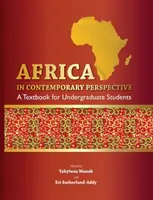 Afrika in zeitgenössischer Perspektive. Ein Lehrbuch für Studenten im Grundstudium - Africa in Contemporary Perspective. a Textbook for Undergraduate Students