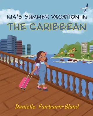 Nia's Sommerurlaub in der Karibik - Nia's Summer Vacation in the Caribbean
