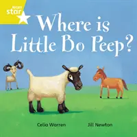 Rigby Star Independent Yellow Reader 7 Wo ist Little Bo Peep? - Rigby Star Independent Yellow Reader 7 Where is Little Bo Peep?