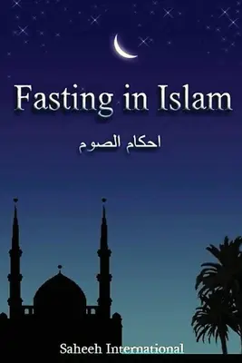 Fasten im Islam - Fasting in Islam