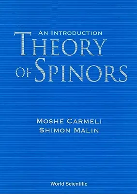 Theorie der Spinoren: Eine Einführung - Theory of Spinors: An Introduction