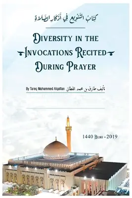 Buch über die Vielfalt der während des Gebets vorgetragenen Anrufungen - Book on Diversity in the Invocations Recited During Prayer