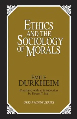 Ethik und die Soziologie der Moral - Ethics and the Sociology of Morals