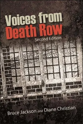 Stimmen aus dem Todestrakt, zweite Auflage - Voices from Death Row, Second Edition