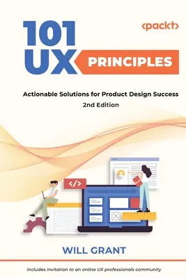 101 UX-Prinzipien - Zweite Ausgabe: Praktische Lösungen für erfolgreiches Produktdesign - 101 UX Principles - Second Edition: Actionable Solutions for Product Design Success