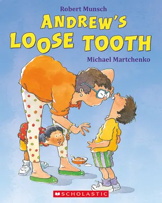 Andrews loser Zahn - Andrew's Loose Tooth