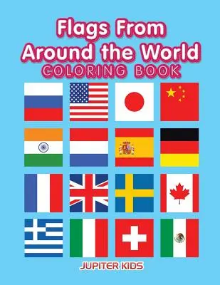 Flaggen aus aller Welt als Malbuch - Flags From Around the World Coloring Book