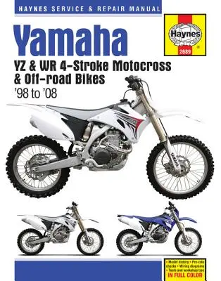 Yamaha YZ & WR 4-Takt Motocross & Geländemotorräder (98 - 08) - Yamaha YZ & WR 4-Stroke Motocross & Off-road Bikes (98 - 08)