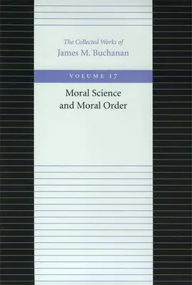 Moralische Wissenschaft und moralische Ordnung - Moral Science and Moral Order