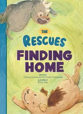 Die Geretteten finden ein Zuhause - The Rescues Finding Home