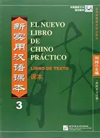 Neues Chinesisches Praxisbuch Band 3 - Textbuch - El nuevo libro de chino practico vol.3 - Libro de texto