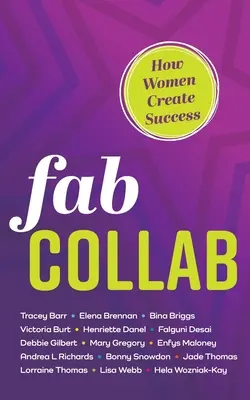 Fab Collab: Wie Frauen Erfolg schaffen - Fab Collab: How Women Create Success