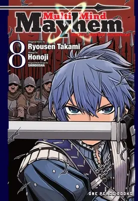 Multi-Mind Mayhem Band 8: Isekai Tensei Soudouki - Multi-Mind Mayhem Volume 8: Isekai Tensei Soudouki