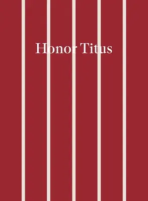 Titus ehren - Honor Titus